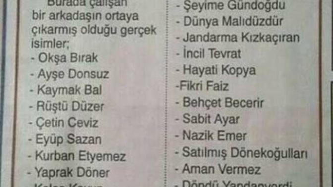 Türkiye de çok ilginç isimler varmış. Hiç duydunuz mu bunları?