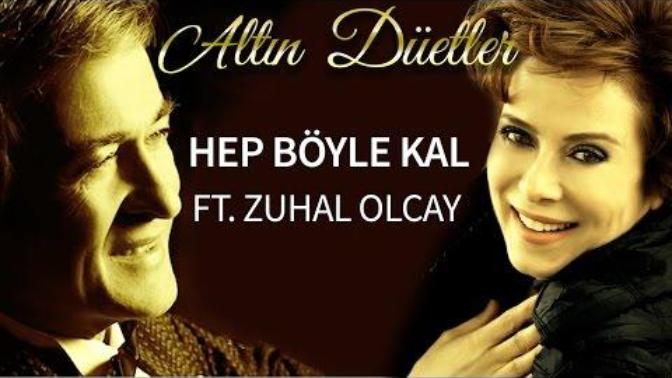 Kime başkalarına benzeme sakın, hep böyle kal demek istersiniz?