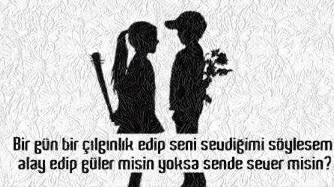 Sizi seven birinin sevgisini önemser misiniz?