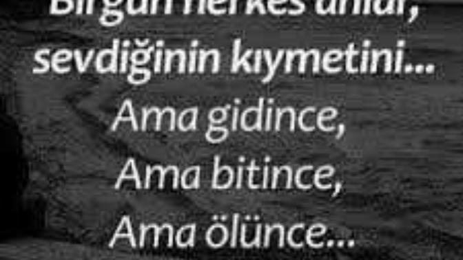 Neden insan varlığında kıymetini anlamayıp, yokluğunda kıymetini anlıyor?