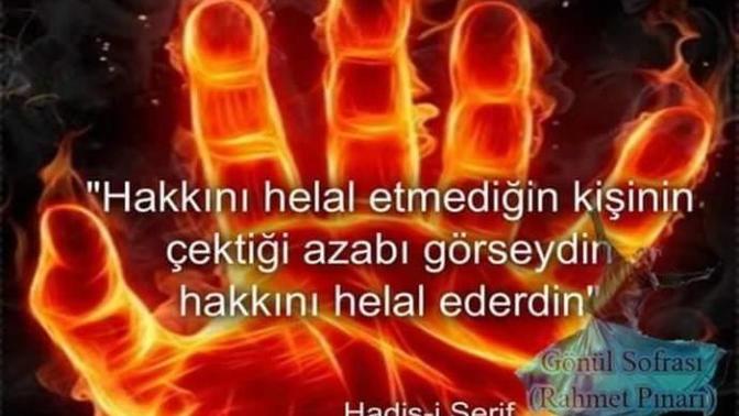 Durumu bu kadar vahimmiş siz olsaydınız helal eder miydiniz?