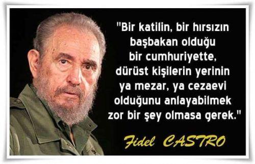 Fidel Castro hakkında düşünceleriniz neler?