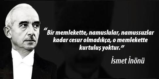 İsmet Paşa'nın bu sözü hakkında ne düşünüyorsunuz?