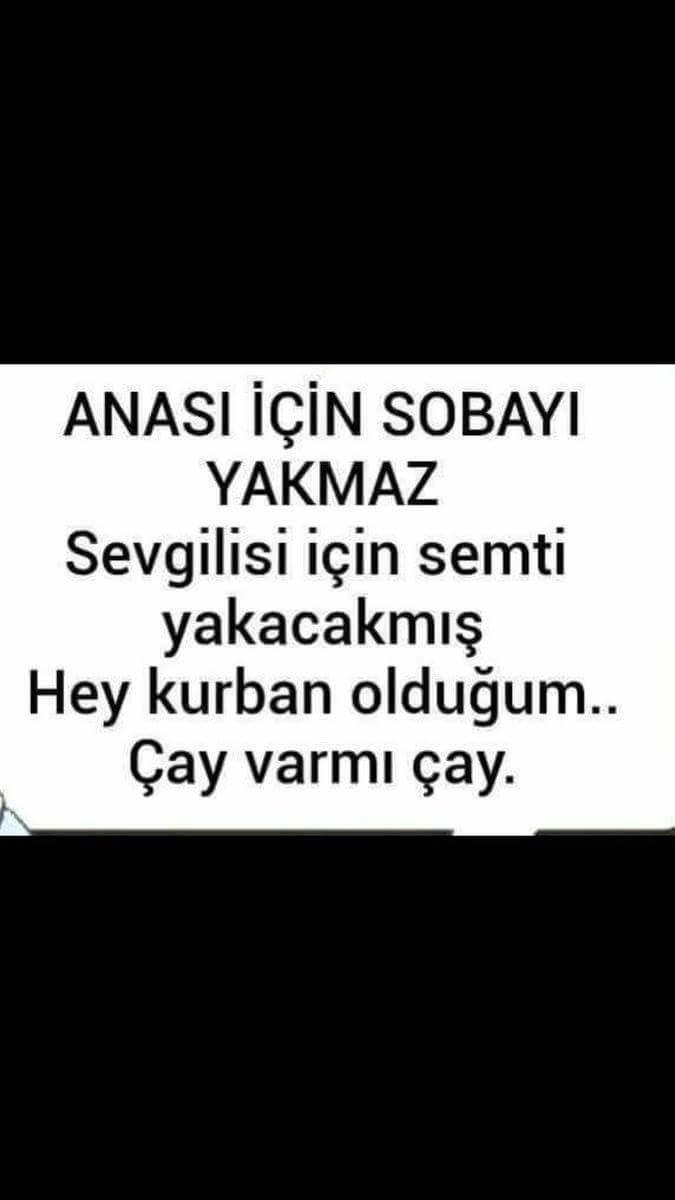 Çay var mı çay?