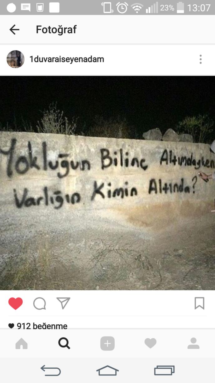 Begendiginiz duvar yazilari var mı atarmisiniz bence Cok iyi mesajlar veiyor?