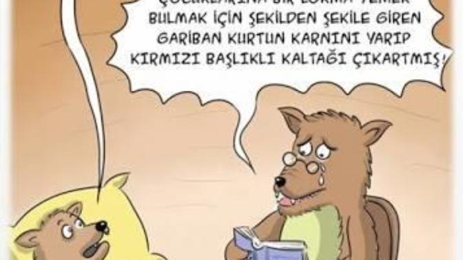 Kırmızı başlıklı kızın hikayesini biliyorsunuz.. Ya kırmızı başlıklı kaltağınkini?