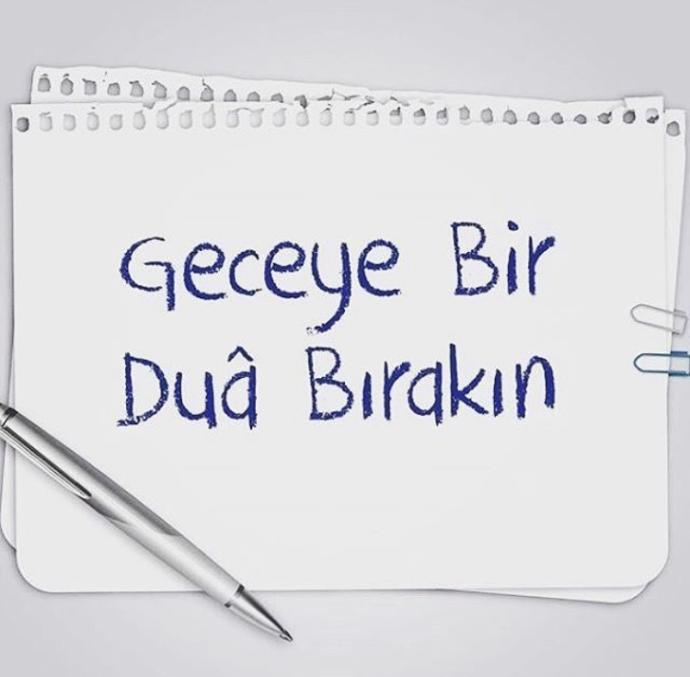 Geceye bir dua bırakın?