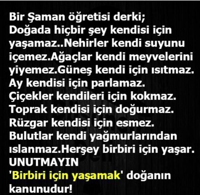 Birbiri için yaşamak doğanın kanunu mudur?