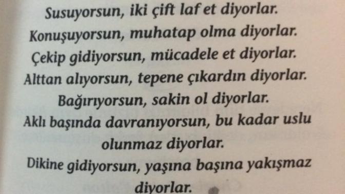 Sizi olduğunuz gibi kabul etmeyen insanlara buradan ne söylemek istersiniz?