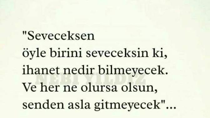 Bole sevilmeyi hakeden biri lazim dimi?