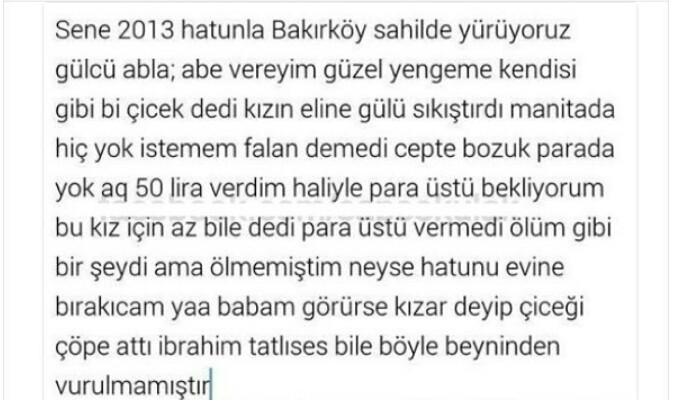 Sahilde sevgilinizle dolaşırken gül satan çingenelerle yaşadıgınız böyle bir anınız varmı?