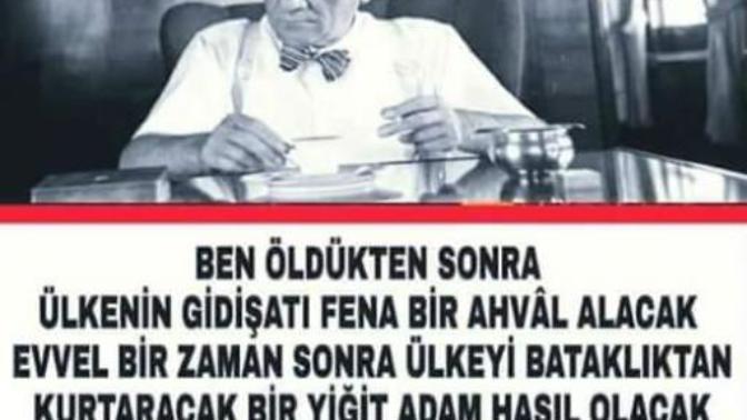 Atatürk tayyip erdogan'ı mı işaret etti?