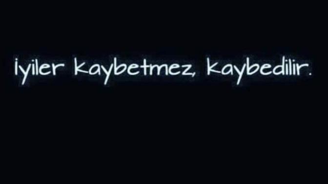 Bu hayatta iyiler mi kaybeder, kötüler mi?