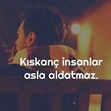 "Kıskanç insanlar asla aldatmaz" sözüne katılıyor musunuz?