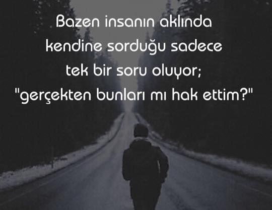 "Ben bunu hak edecek ne yaptım" dediğiniz bir durum yaşadınız mı?