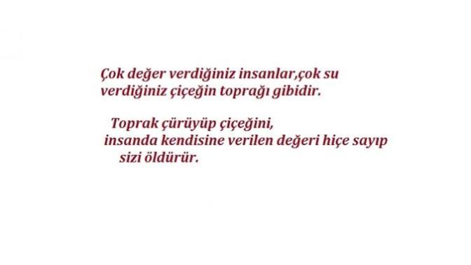 Neden insanlar değer görünce değişir?