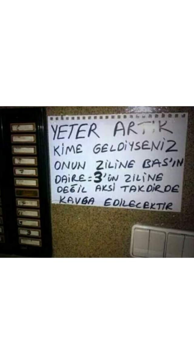 Oturduğunuz Apartmana her gelen sizin zile bassa ne yaparsınız?