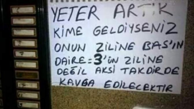 Oturduğunuz Apartmana her gelen sizin zile bassa ne yaparsınız?