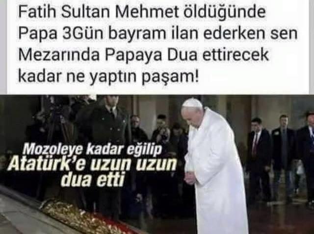 Papa neden Mustafa Kemal Atatürk'e dua ediyor?