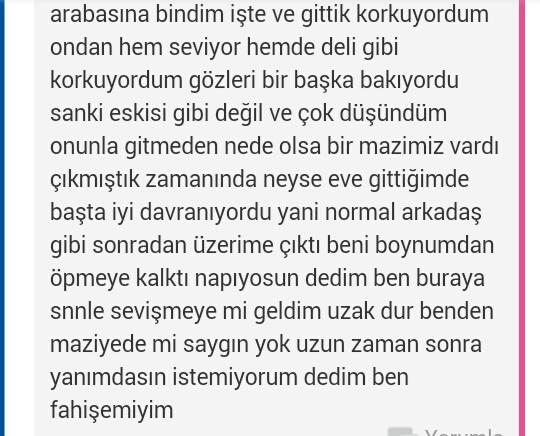 Kızlar, erkeklere güvenmeyin kimseyi sevmeyin filmlerde izlerdim çevremden duyardım ama benim başıma geleceğine inanmazdım?