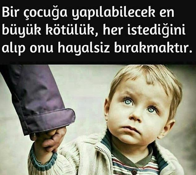 Çocuklara her istediğini almak onlara kötülük müdür?