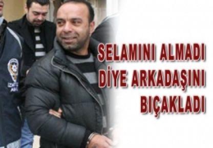 Selam verdiniz almadılar. Nasıl hissedersiniz?