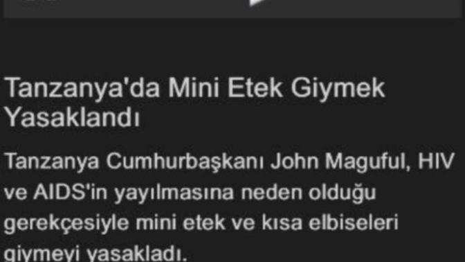 Tanzanya da olduğu gibi ülkemizde de mini etek yasaklansa ne olurdu?
