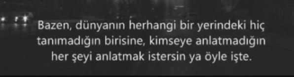 Anlatmak ister misin?