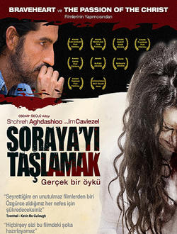 Soraya'yı Taşlamak Filmini seyrettiniz mi?