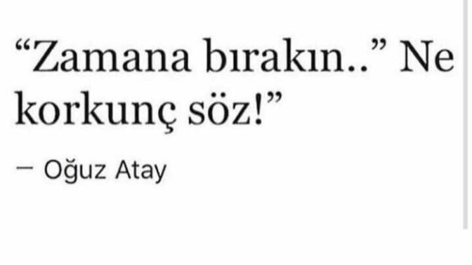 Zamana bırakın derler. Peki sizce zamana bırakınca herşey daha mı güzel oluyor yoksa daha da mı kötüleşiyor?