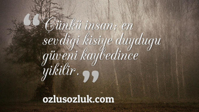 Güven bir kere kırılınca bir daha toparlanırmı yani bir daha güvenirmisiniz?