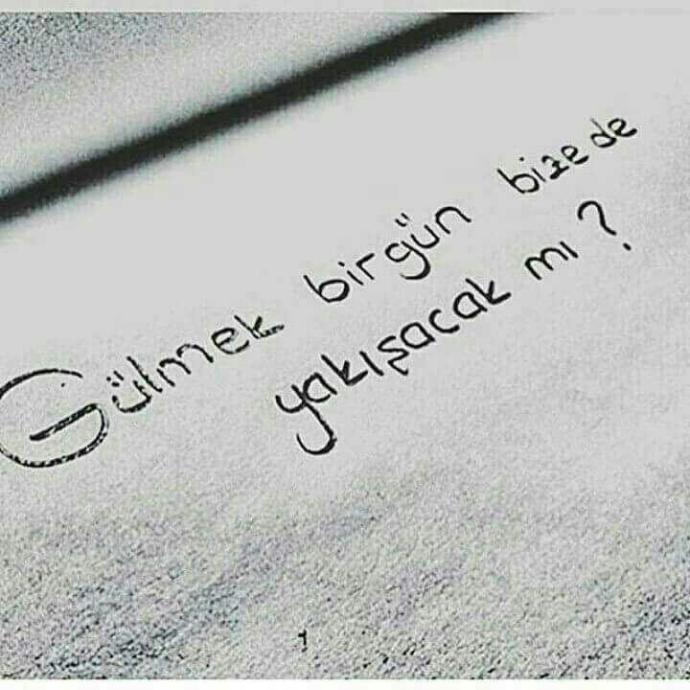 gülmek birgün bizede yakışacak mı?