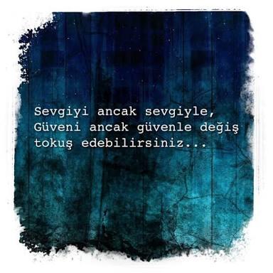 Sevdiğiniz insanların size güvenmemesi sizleri ne yapmaya iter?