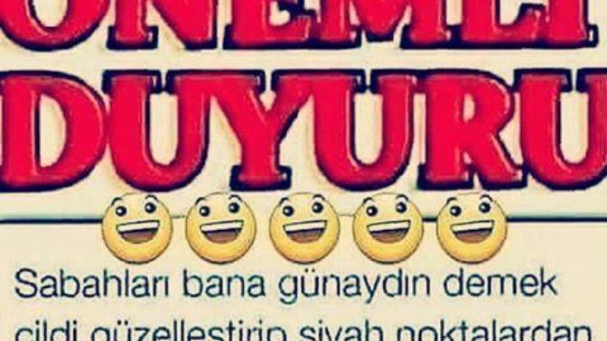 Günaydın demek  yok mu bana?