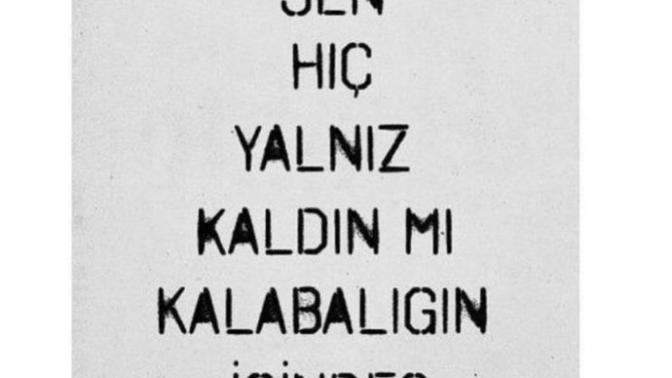 Kalabalıkların içinde yalnız mısınız?