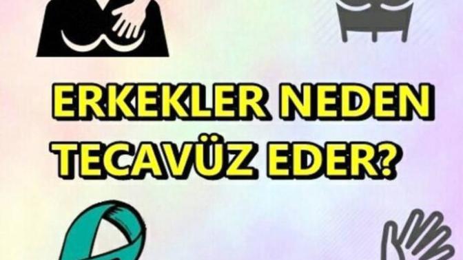 Erkekler neden taci̇z ve tecavüz eder?