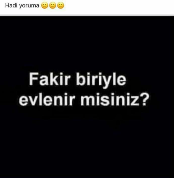 Fakir biriyle evlenir misiniz?