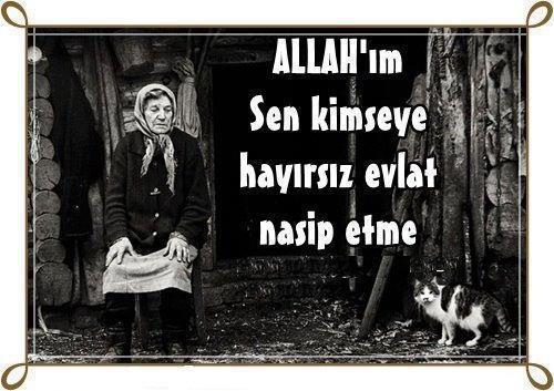 Bir anne ve baba evladına hayırsız demesi için o evladın ne yapmış olması gerek?