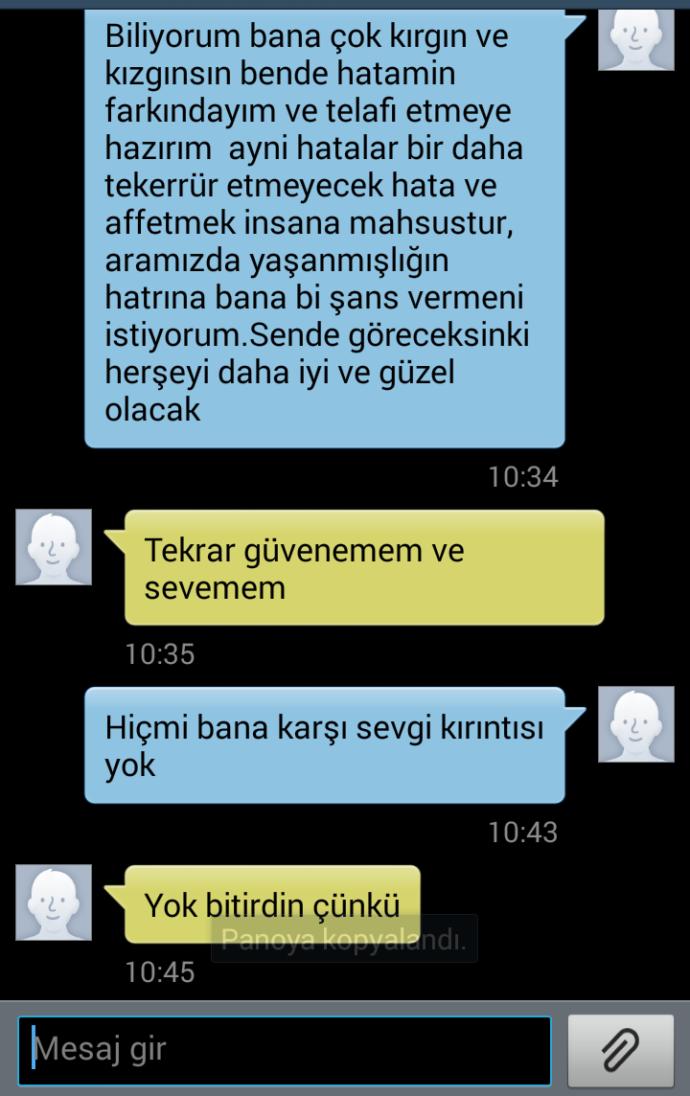 Kızlar, Defalarca özür diledim ama affetmedi sizce birisimi var?
