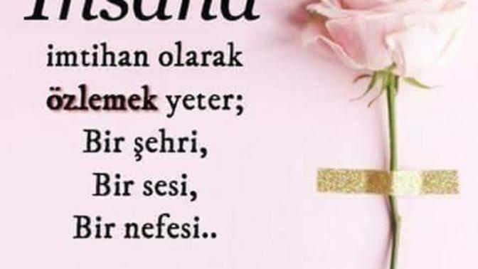 'İnsana imtihan olarak özlemek yeter; bir şehri, bir sesi, bir nefesi...' sizin imtihanınız hangisi?