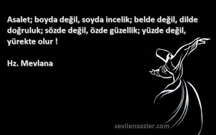 Asalet deyince aklına gelen nedir, nasıl olmalıdır?
