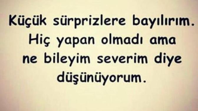 Sürpriz yapmayı sever misiniz? Ya da size yapılmasını?