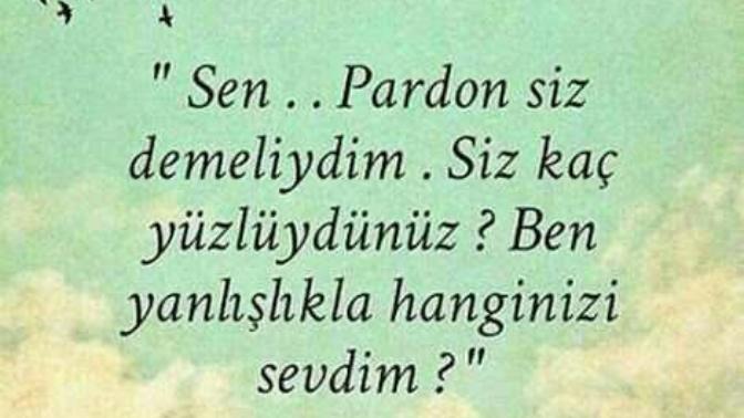 SEN ? EVET SEN hiç iki yüzlü insana aşık oldun mu? 😕👥?