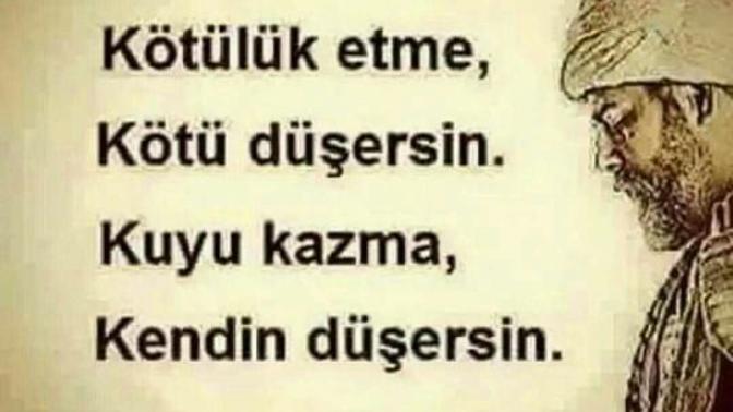 Birinin size kötülük ettiği için belasını bulduğunu düşündüğünüz oldu mu?