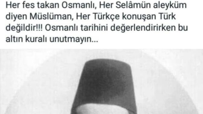 Her Fes Takan Osmanlı değildir ! ne düşünüyorsunuz?