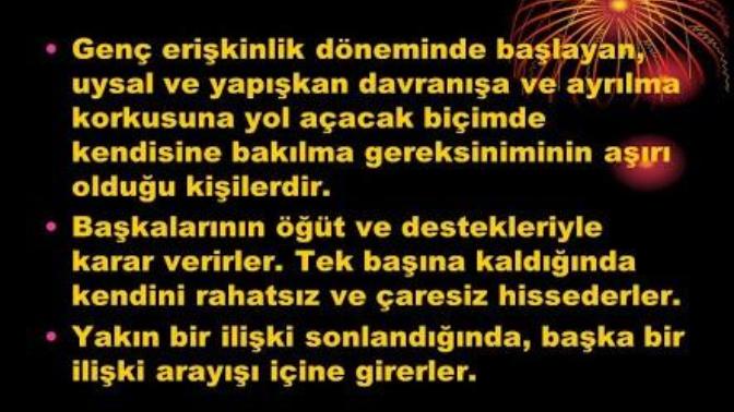 Bağımlı kişilik bozukluğu hakkında bilginiz var mı? Öyle olabileceğinizi hiç düşündünüz mü?