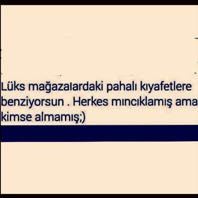 Bunun gibi kıyak sözler biliyor musunuz?