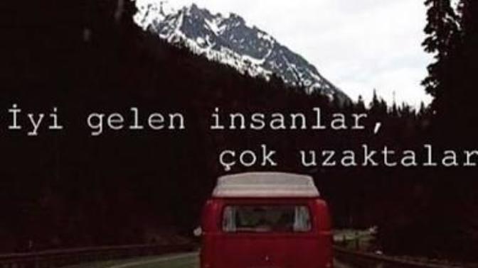 İyi gelen insanlar neden hep uzaktalar?