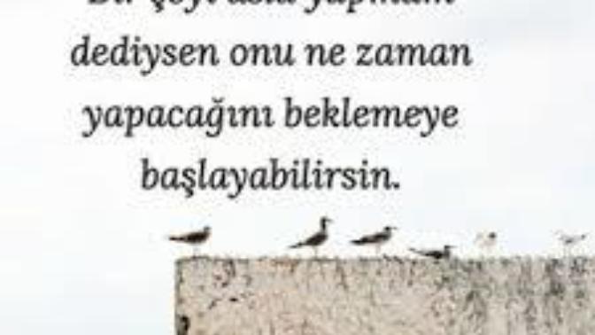 "Bu hayatta asla yapmam' dediğiniz şey,“Bir daha asla yapmayacağım.” Dediğiniz bir hataya dönüştü mü?