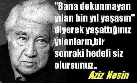 "Bana dokunmayan yılan bin yaşasın" Diyerek yaptığınız Bencillikler varmı?